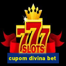 cupom divina bet